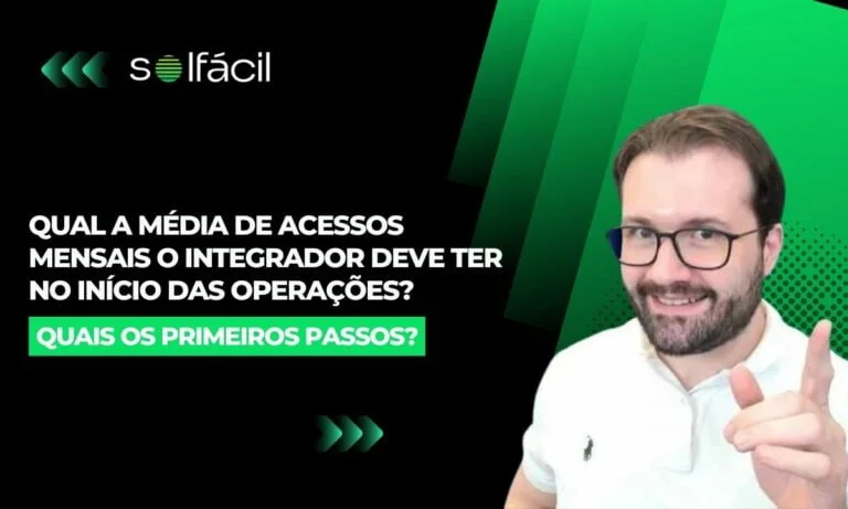 Qual a média de acessos mensais o integrador deve ter no início das operações?