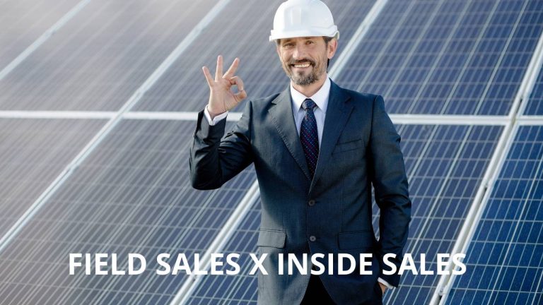 Field Sales X Inside Sales: qual a melhor opção para integradores de energia solar?
