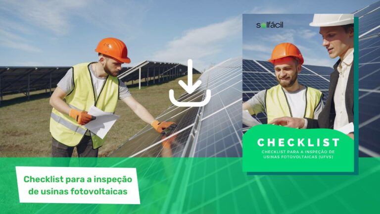 E-book grátis – Checklist para a inspeção de usinas fotovoltaicas (UFVS)