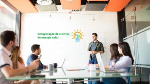 A importância do treinamento de equipes para a recuperação de clientes de energia solar.