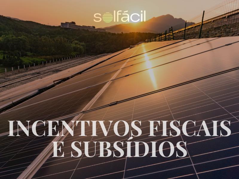 Ilustração incentivos fiscais energia solar.