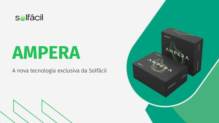 Conheça o Ampera: tecnologia exclusiva da Solfácil!
